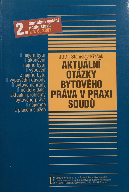Aktuální otázky bytového práva v praxi soudu
