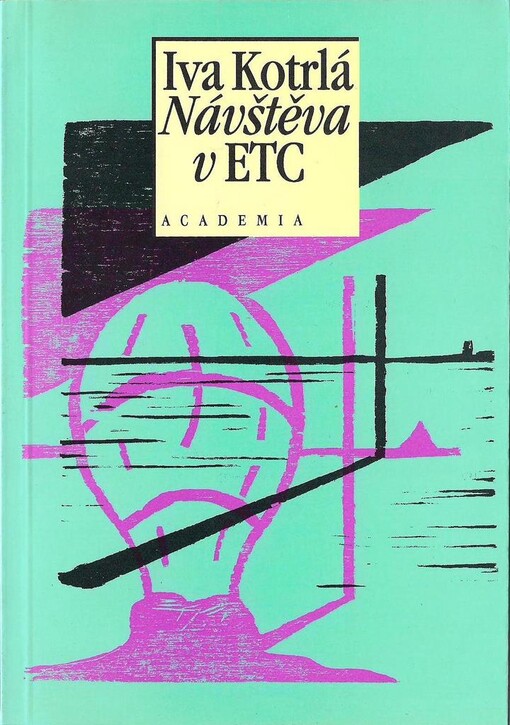 Návštěva v ETC : třiatřicet povídek