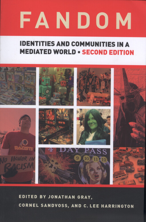 Fandom : identities and communities in a mediated world