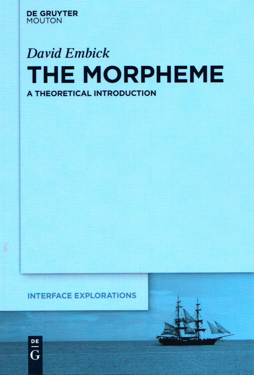 The morpheme : a theoretical introduction
