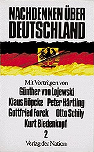 Nachdenken über Deutschland II. Reden.