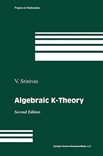 Algebraic K-Theory (Progress in Mathematics (Birkhauser Boston))
