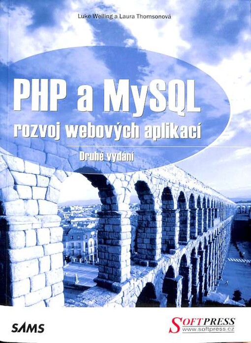 PHP a MySQL : rozvoj webových aplikací