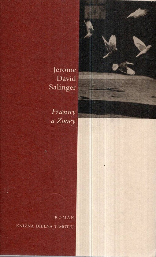 Franny a Zooey - Jerome David Salinger