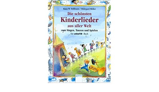 Die schönsten Kinderleider aus aller Welt : zum Singen, Tanzen und Spielen : <<Das >>UNICEF-Kinderliederbuch /