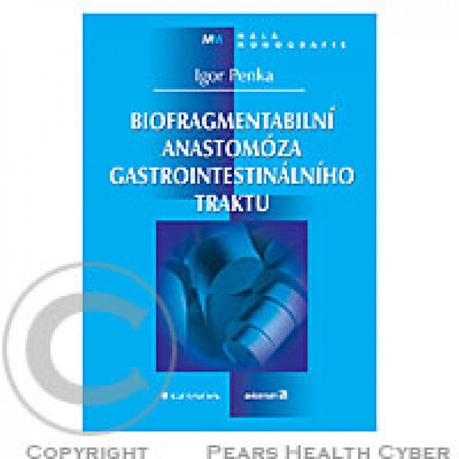 Biofragmentabilní anastomóza gastrointestinálního traktu