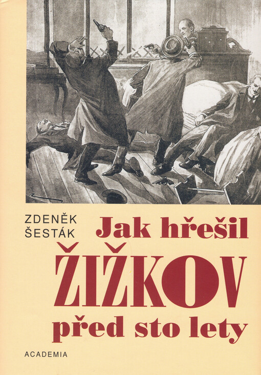 Jak hřešil Žižkov před sto lety, Vyd. 1.