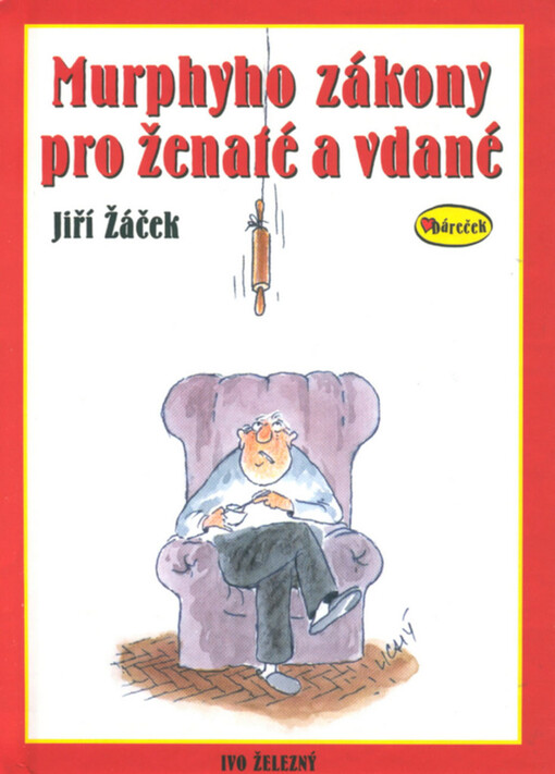 Murphyho zákony pro ženaté a vdané