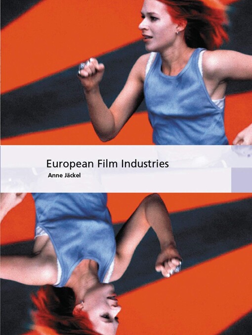 European Film Industries (International Screen Industries)