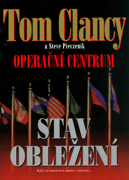 Operační centrum. Stav obležení