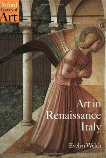 Art in Renaissance Italy: 1350-1500 (Oxford History of Art)