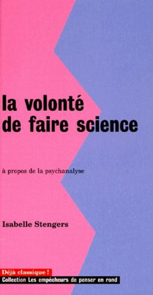 La volonté de faire science : a propos de la psychanalyse