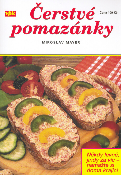 Čerstvé pomazánky z domova i z ciziny