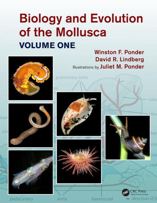 Biology and evolution of the mollusca. Volume 1