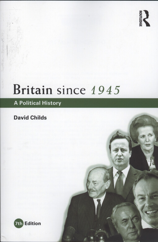 Britain since 1945 : a political history