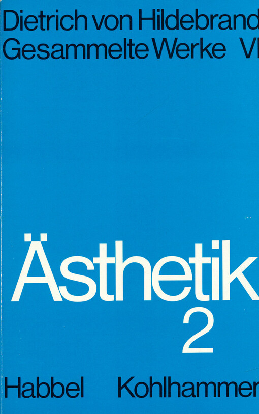Ästhetik. 2. Teil