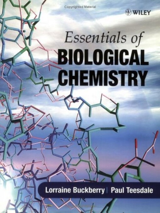 Essentials of Biological Chemistry