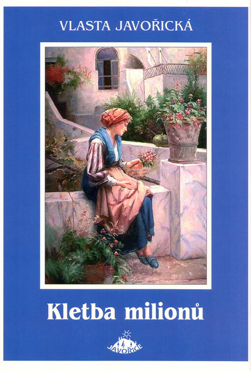 Kletba milionů : román