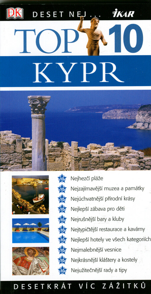 Kypr : desetkrát víc zážitků