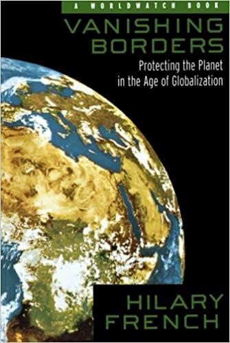 Vanishing Borders: Protecting the Planet in the Age of Globalization