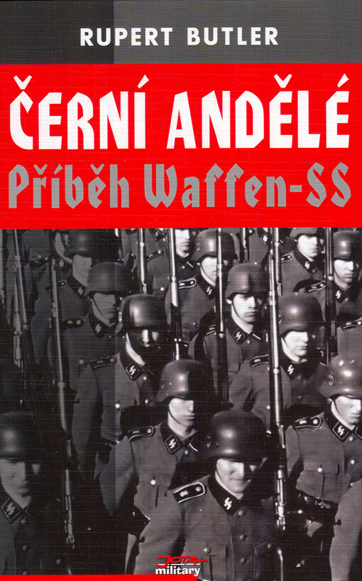 Černí andělé : příběh Waffen-SS