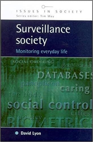 Surveillance society : monitoring everyday life