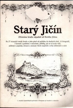 Starý Jičín : zřícenina hradu západně od Nového Jičína