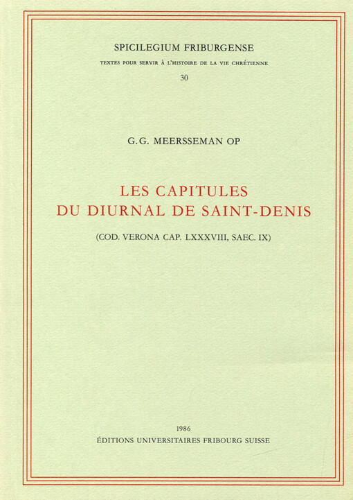 Les capitules du diurnal de Saint-Denis : (Cod. Verona cap. LXXXVIII, Saec. IX)