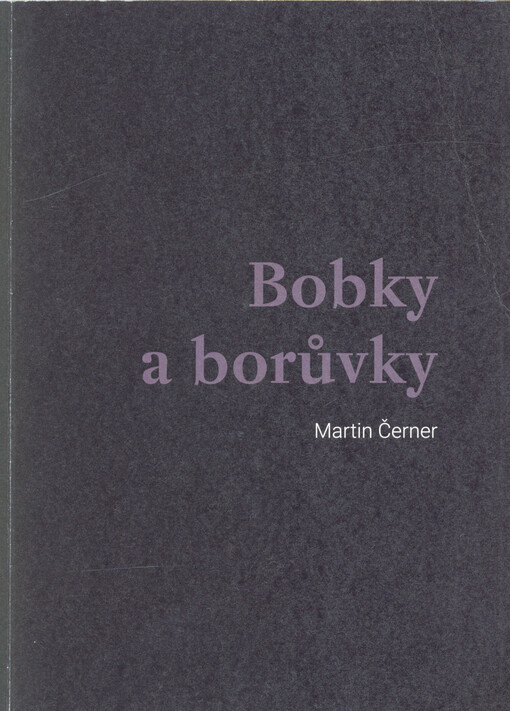 Bobky a borůvky
