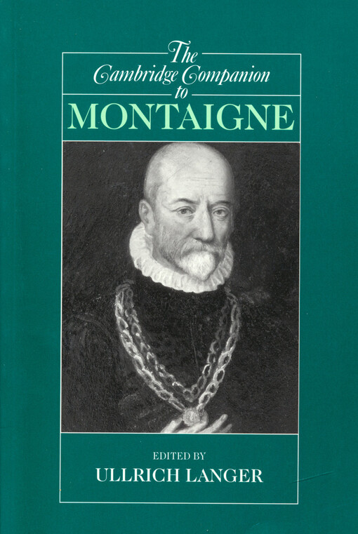 The Cambridge companion to Montaigne