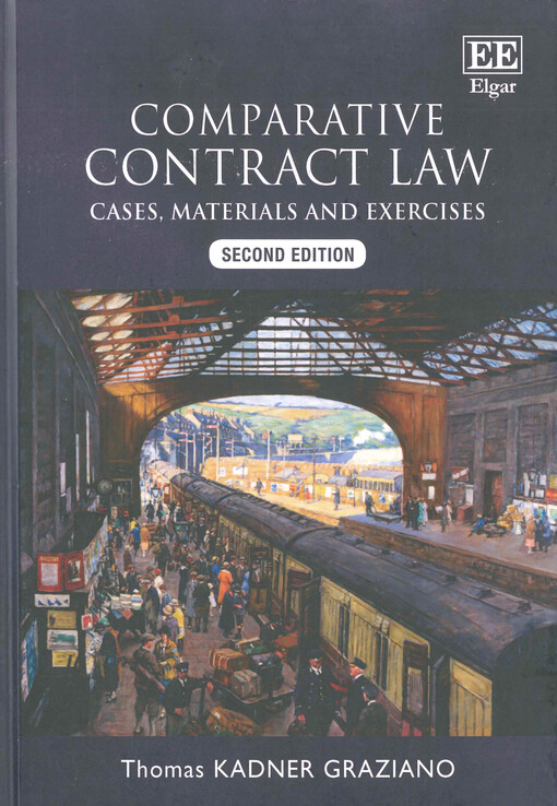 Comparative contract law : cases, materials and exercises