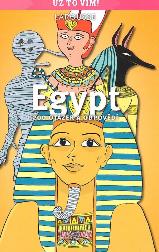 Egypt: 200 otázek a odpovědí, Vyd. 1.