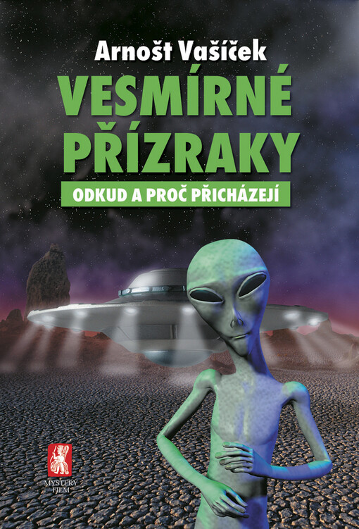 Vesmírné přízraky: odkud a proč přicházejí