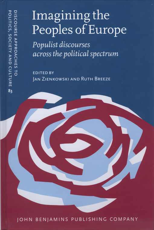 Imagining the peoples of Europe : populist discourses across the political spectrum