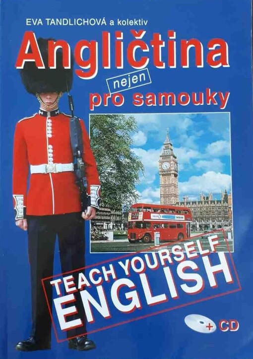 Angličtina nejen pro samouky =: Teach yourself English