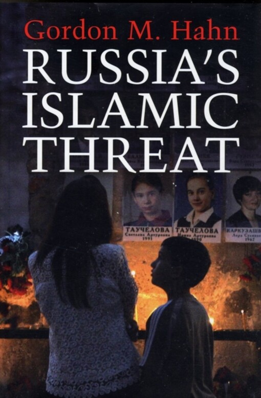 Russia's Islamic Threat