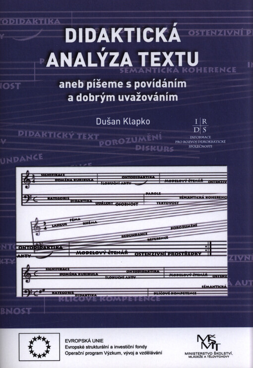 Didaktická analýza textu, aneb, Píšeme s povídáním a dobrým uvažováním