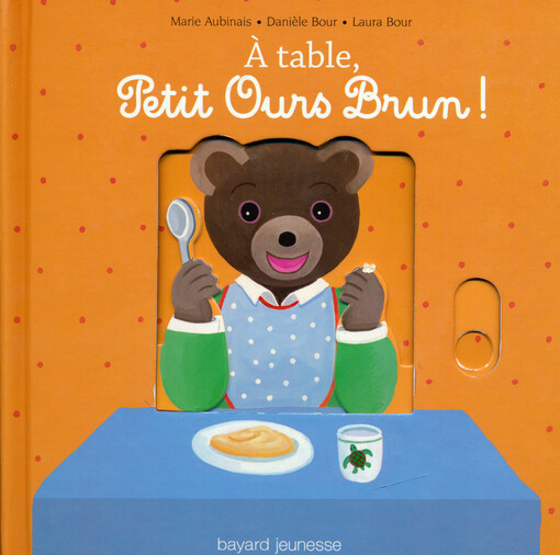 Á table, Petit Ours brun!