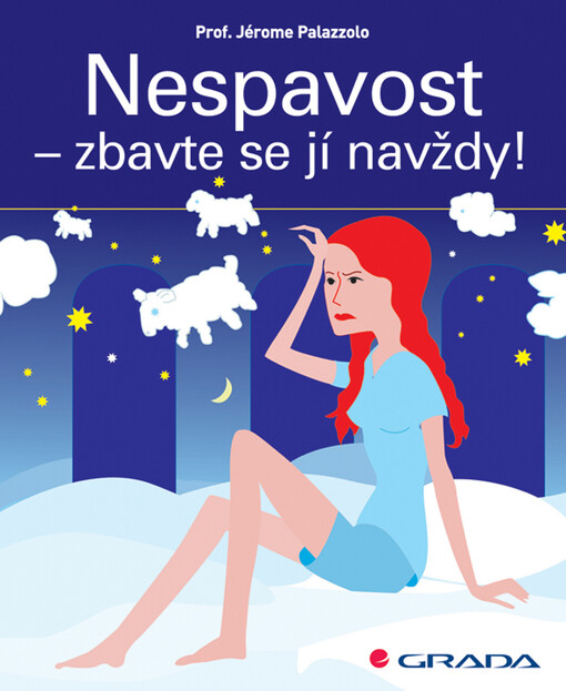 Nespavost - zbavte se jí navždy!