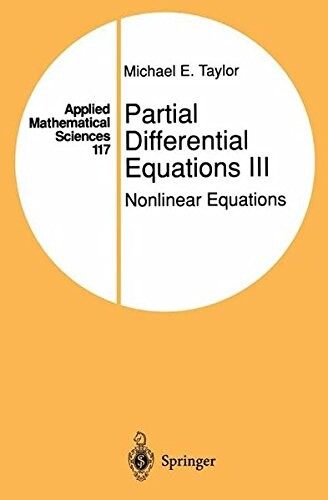 Partial differential equations. III, Nonlinear equations