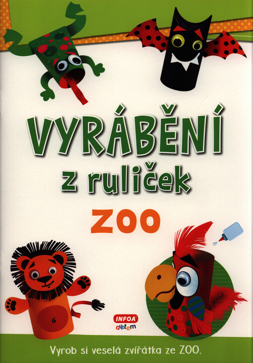 Vyrábění z ruliček. ZOO