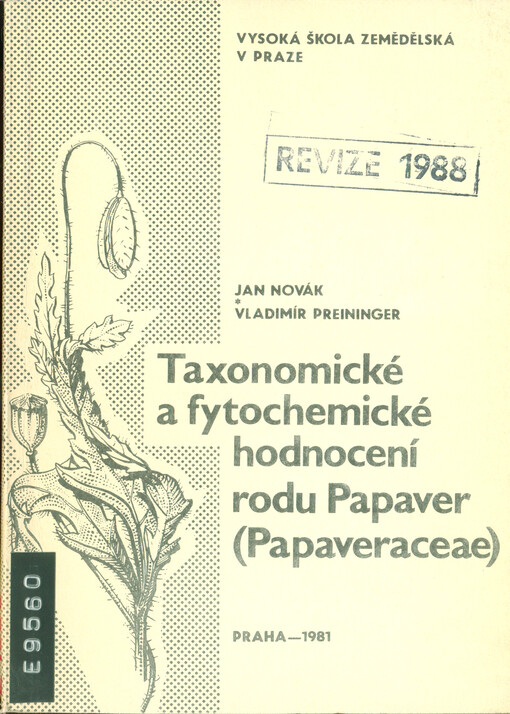 Taxonomické a fytochemické hodnocení rodu Papaver (Papaveraceae)