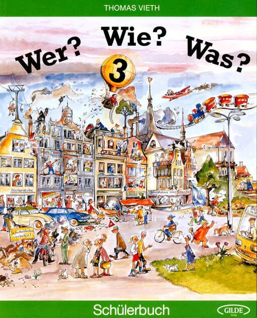 Wer? Wie? Was? 3 : Schülerbuch Stufe 3