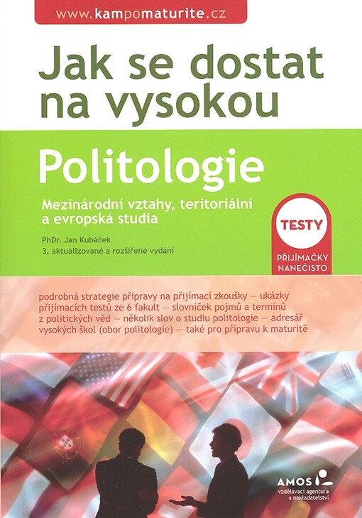 Politologie, mezinárodní vztahy, teritoriální a evropská studia : testy k přijímacím zkouškám na VŠ
