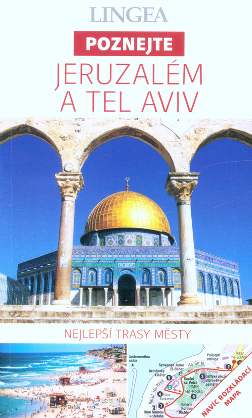 Jeruzalém a Tel Aviv