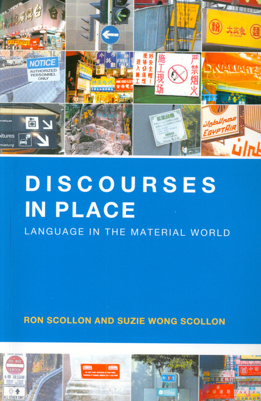 Discourses in place : language in the material world