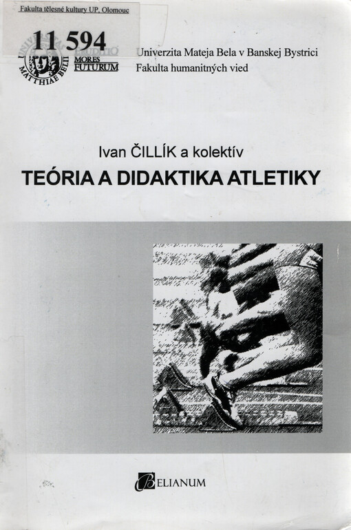 Teória a didaktika atletiky : (vysokoškolská učebnica)