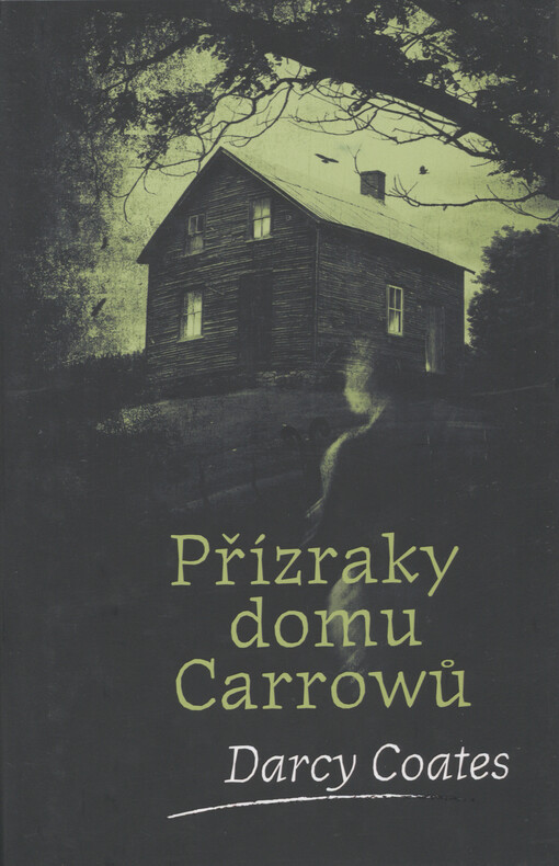 Přízraky domu Carrowů