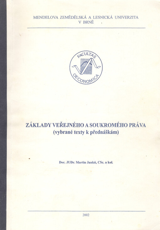 Základy veřejného a soukromého práva : (vybrané texty k přednáškám)