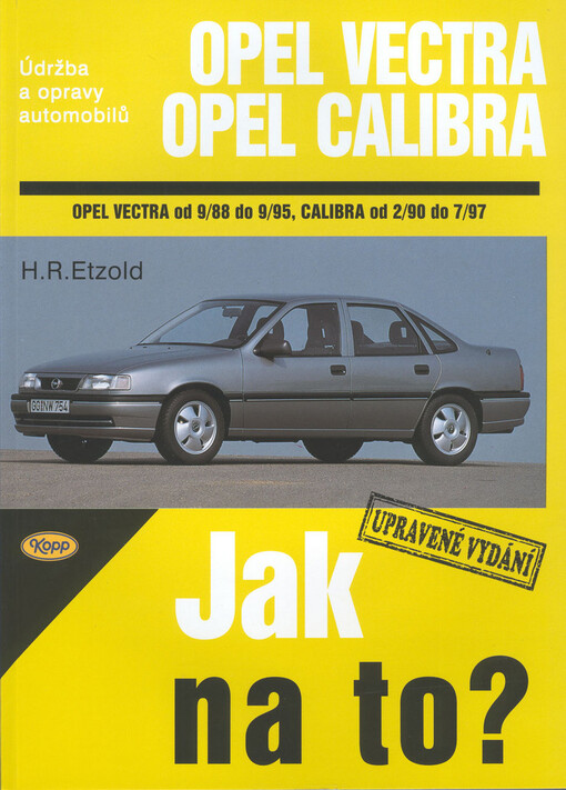 Opel Vectra od 9/88 do 9/95, Opel Calibra od 2/90 do 7/97 - Amitai Etzioni